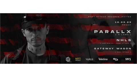 Post Attack Invites: PARALLX [R Label]