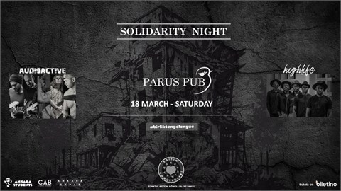 Dayanışma Gecesi (SOLIDARİTY NIGHT) #umuttangelenguc