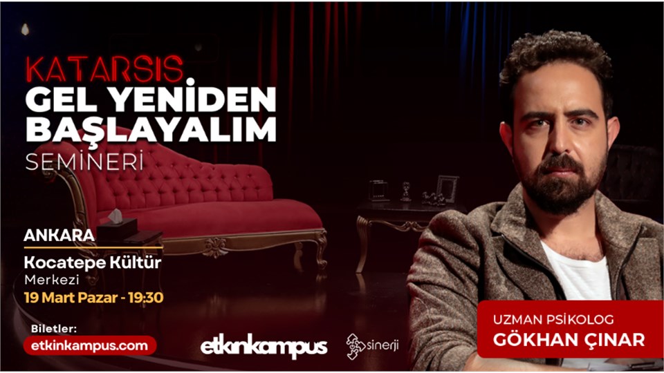 Gökhan Çınar ile Katarsis: Gel Yeniden Başlayalım Semineri Ankara