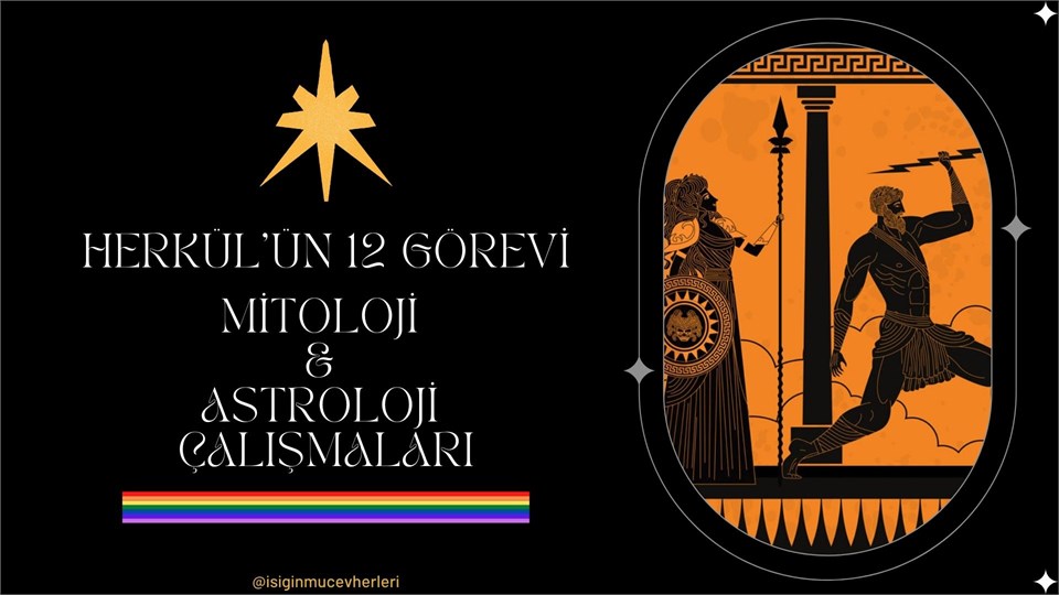Herkül'ün 12 Görevi | Mitoloji ve Astroloji Çalışmaları
