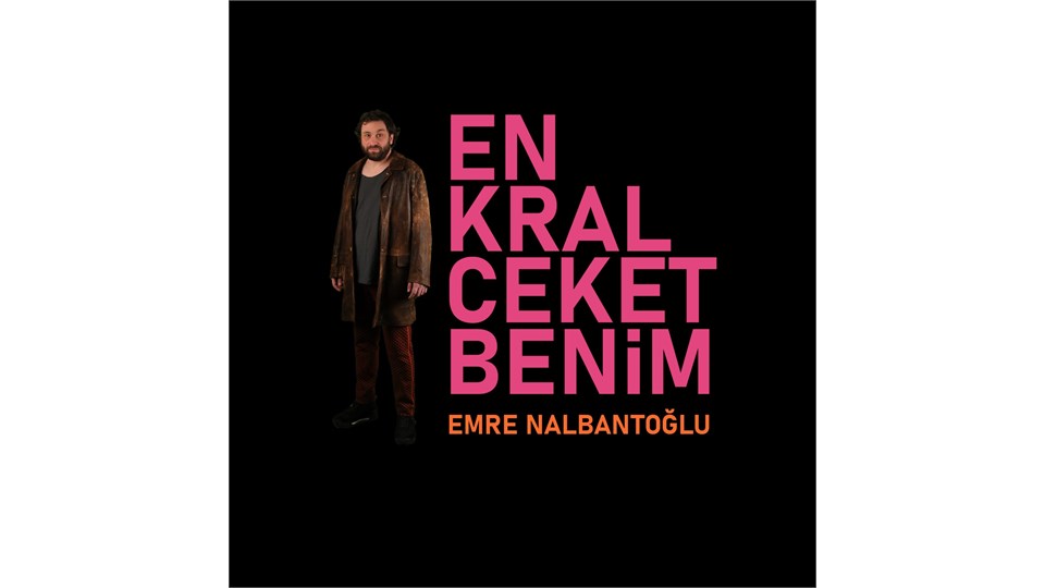 EMRE NALBANTOĞLU - EN KRAL CEKET BENİM LANSMAN KONSERİ