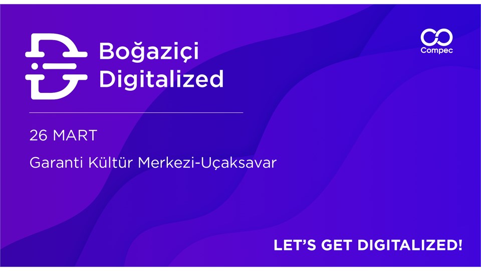 Boğaziçi Digitalized Dijital Girişimcilik Zirvesi