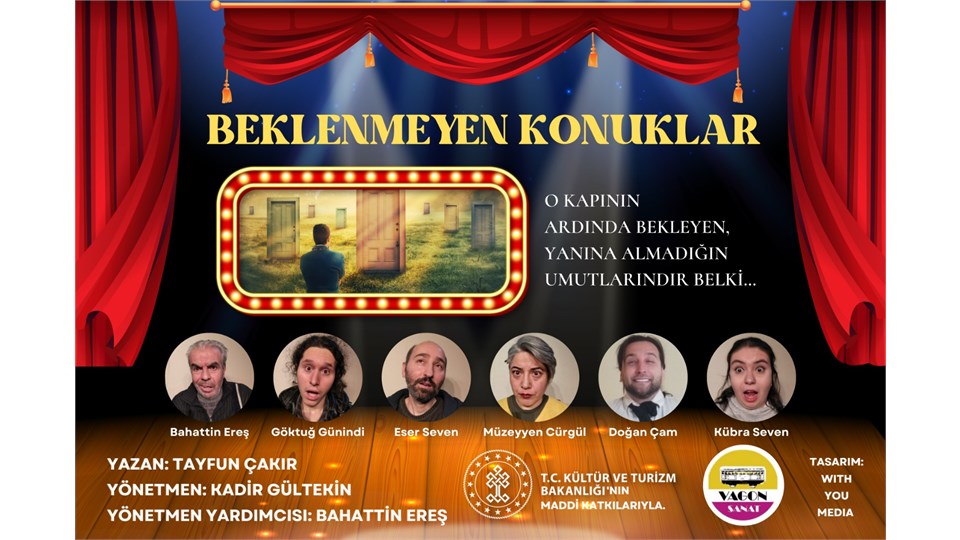 Beklenmeyen Konuklar Tiyatro Oyunu