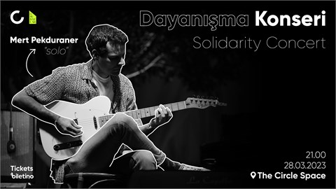 Dayanışma Konseri / Mert Pekduraner "solo"
