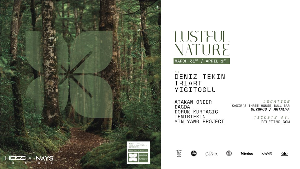 Heiss&Nays Presents : LUSTFUL NATURE Music&Art Fest