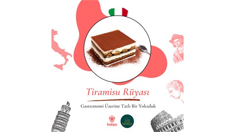 GASTRONOMİ KEŞFİ - TİRAMİSU TADIM ETKİNLİĞİ 