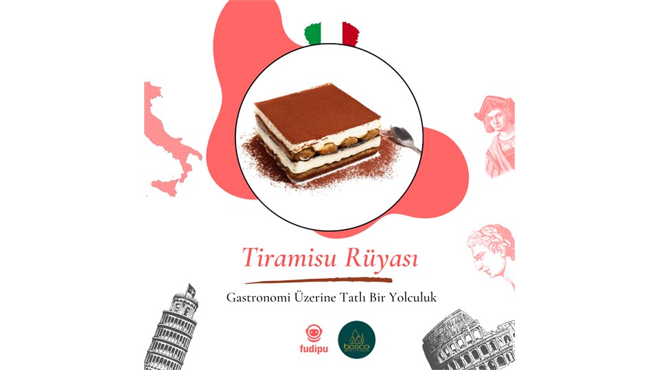 GASTRONOMİ KEŞFİ - TİRAMİSU TADIM ETKİNLİĞİ 