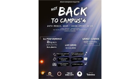 (Not) Back To Campus'4 Party (Tünel Ankara - March 24th)
