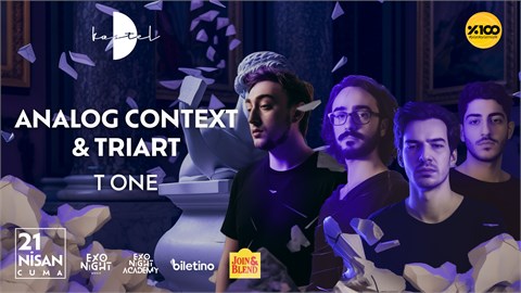Analog Context &  Triart  X Exonight Music