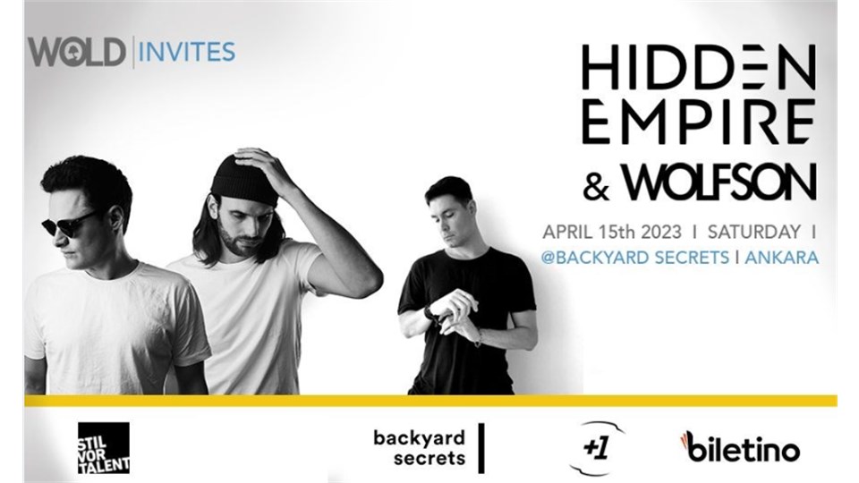 Wold Invites : Hidden Empire & Wolfson