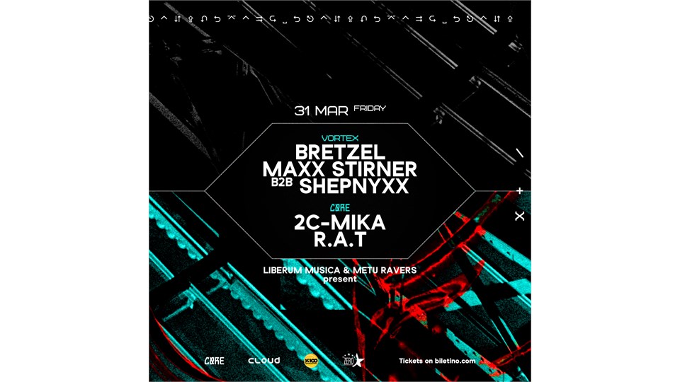 LIBERUM MUSICA & METU RAVERS present: BRETZEL, MAXX STIRNER b2b SHEPNYXX, 2C-MiKA, R.A.T