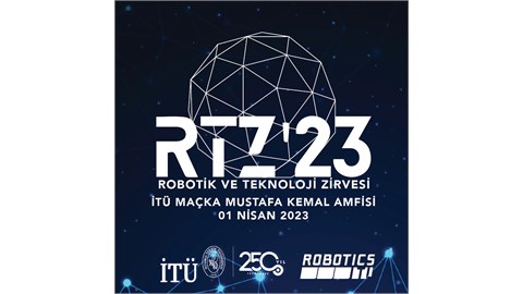 Robotik ve Teknoloji Zirvesi - İTÜ Robotik Kulübü