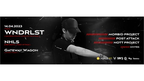 Morbid x  Nott Project x Post Attack Invites WNDRLST