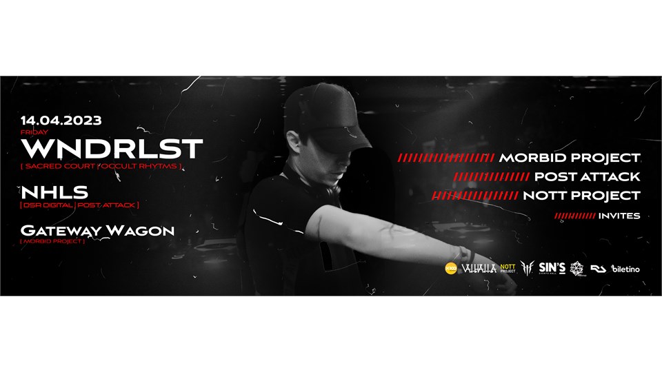 Morbid x  Nott Project x Post Attack Invites WNDRLST