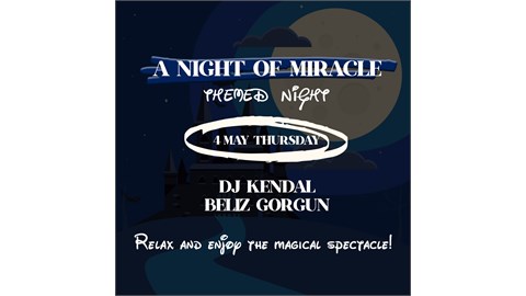 A NIGHT OF MIRACLE