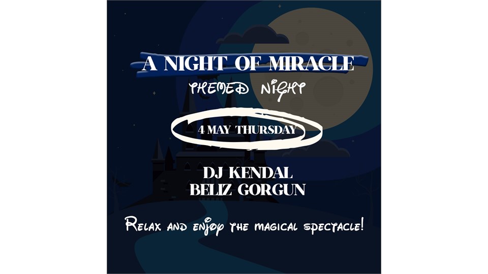 A NIGHT OF MIRACLE