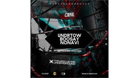 DEFRAGGED Showcase: UNDRTOW, BOOSAY, NONAVI