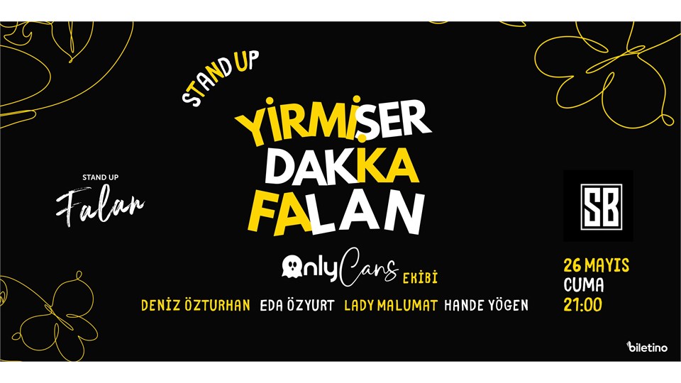 YİRMİŞER DAKKA FALAN - ONLYCANS EKİBİ