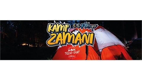 TRENDKAMP.TR KAMP ZAMANI