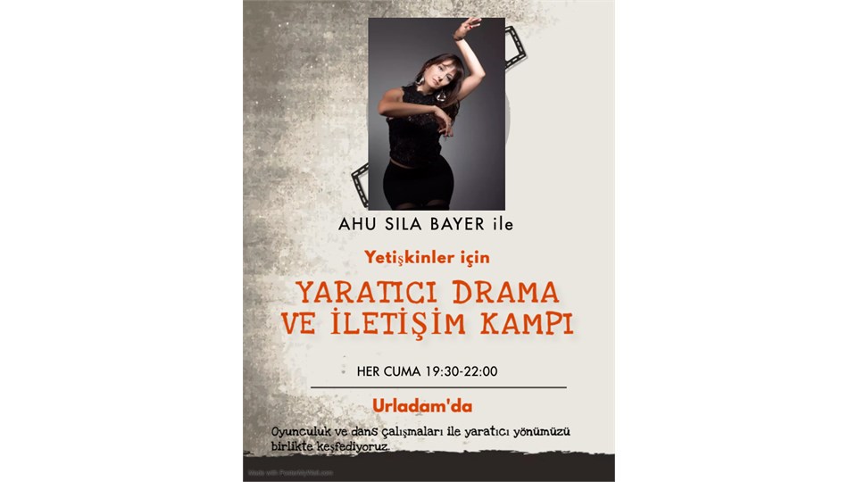 YETİŞKİNLER İÇİN YARATICI DRAMA VE İLETİŞİM KAMPI