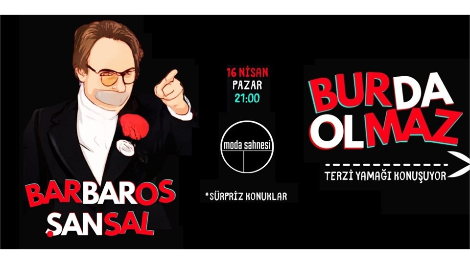 Barbaros Şansal - Burda Olmaz