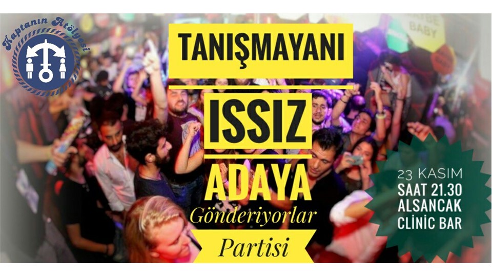 Tanışmayanı Issız Adaya Gönderiyorlar Partisi