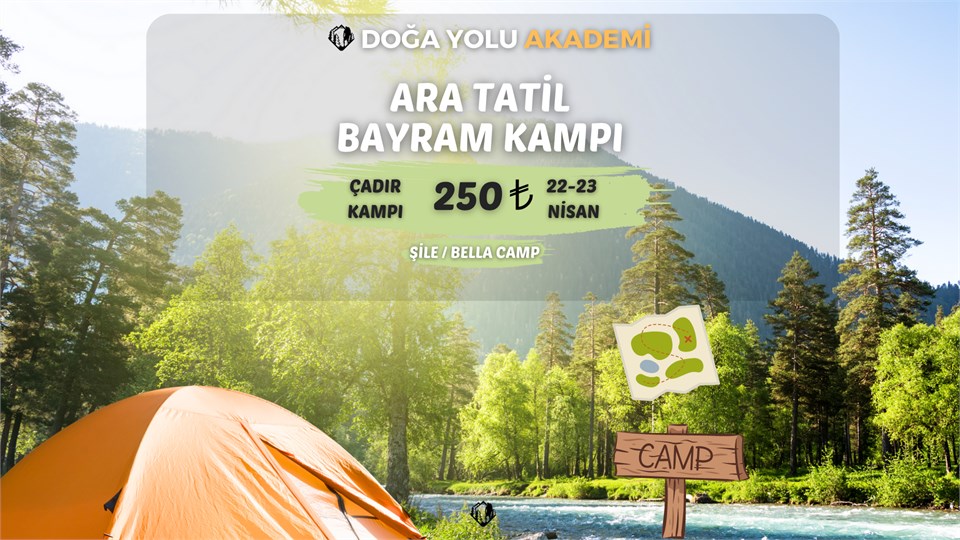 ARA TATİL VE BAYRAM KAMPI 