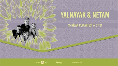 Yalnayak & Netam