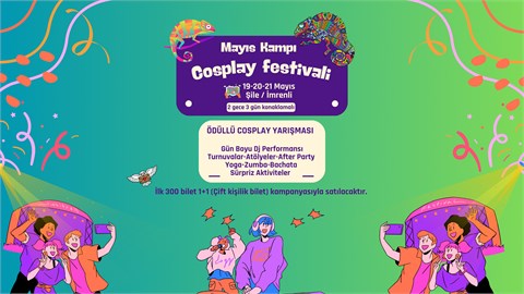 Mayıs Kampı - Cosplay Festivali