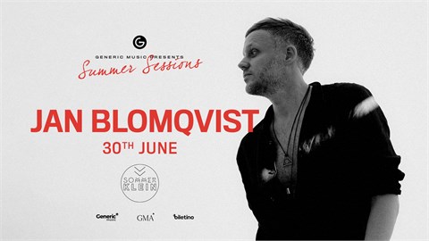 Jan Blomqvist | Summer Sessions Generic Music Presents