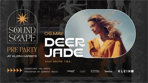 Soundscape Pre Party @Klein Harbiye | Deer Jade 
