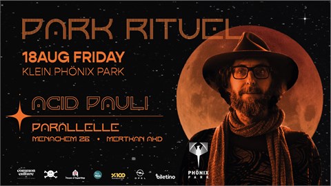 Acid Pauli + Parallelle presented by Common Culture
