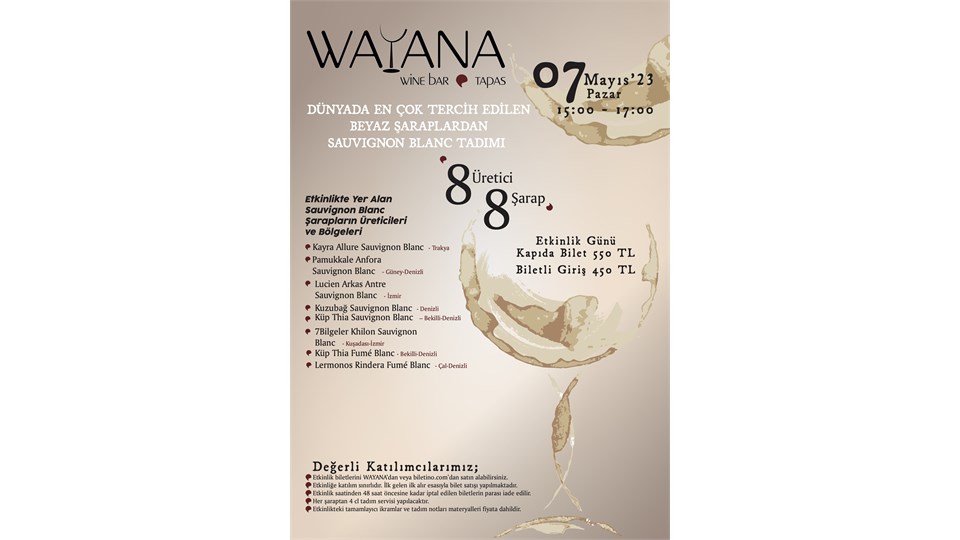 WAYANA Tek Üzüm Şarap Tadımı Serisi 4: SAUVIGNON BLANC 