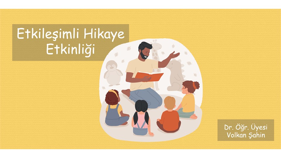 Etkileşimli Hikaye Etkinliği