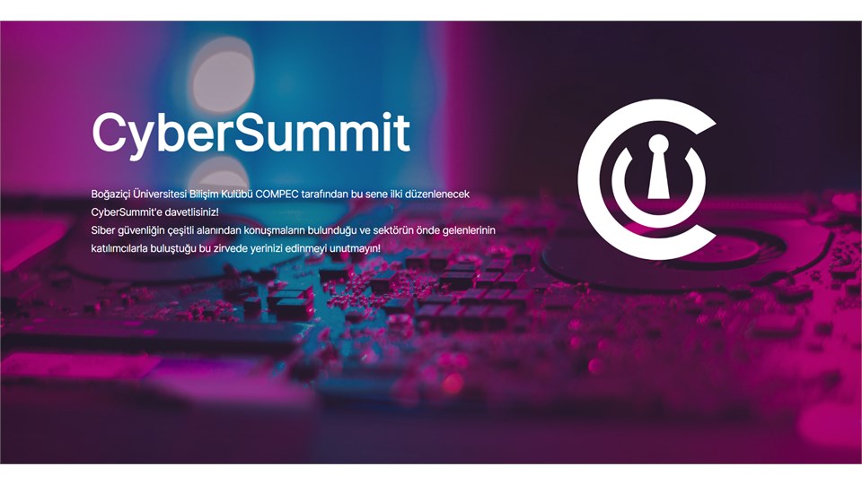 Boğaziçi CyberSummit Siber Güvenlik Zirvesi 