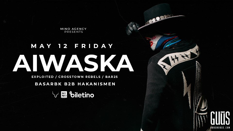 Mino Agency Presents : Aiwaska X Guūs Hoūse