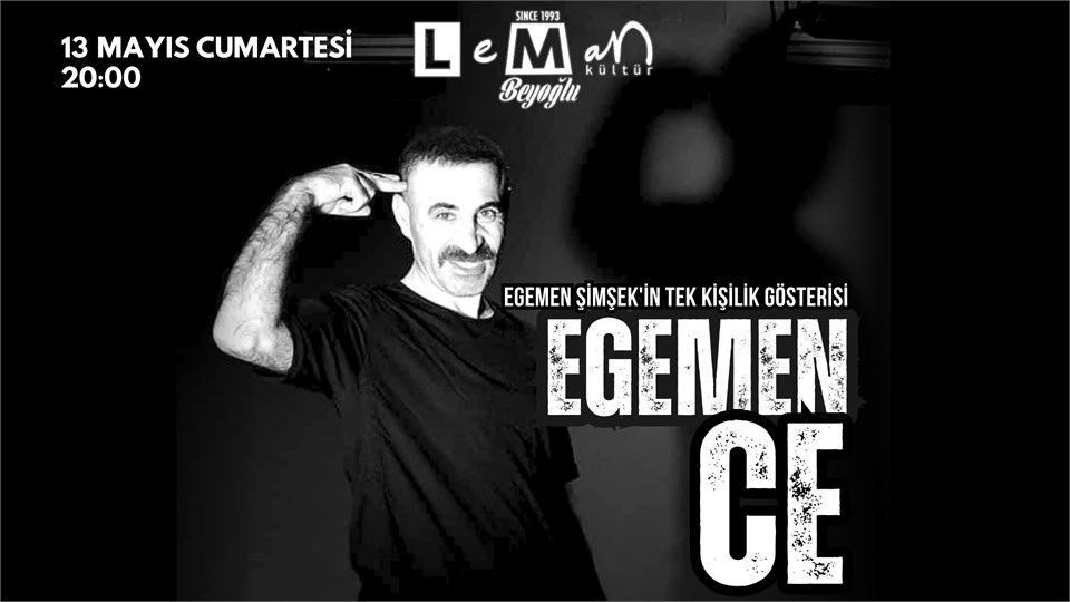 Egemence - Egemen Şimşek'ten Tek Kişilik Standup Gösterisi