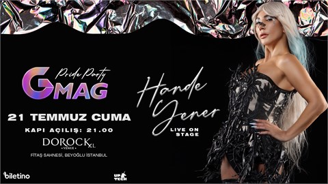 Gmag Özel Pride Party Hande Yener Live 