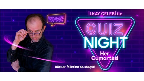 İlkay Celebi ile Drink & Quiz Show