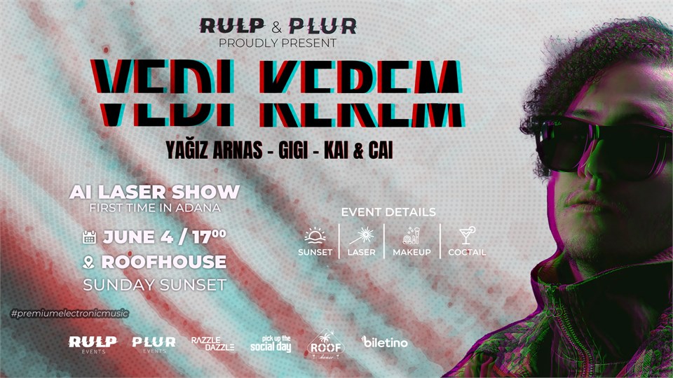 RULP & PLUR PRESENT | VEDI KEREM | @RoofHouseAdana