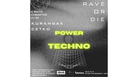 Rave or Die 