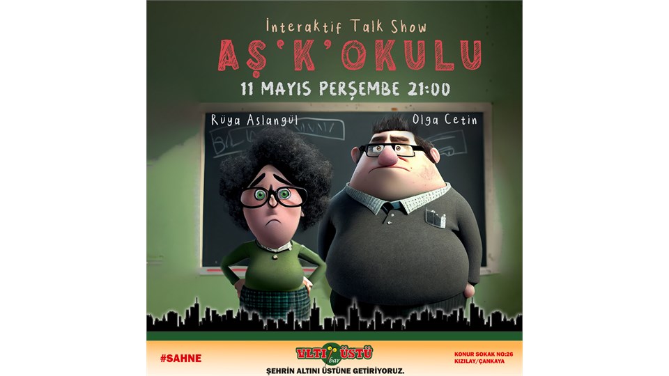 AŞ'K' OKULU INTERAKTİF TALK SHOW