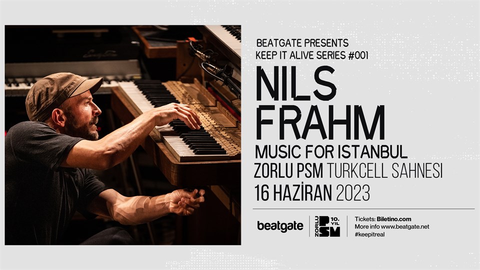Beatgate Presents: Nils Frahm (live) at Zorlu PSM Turkcell Sahnesi