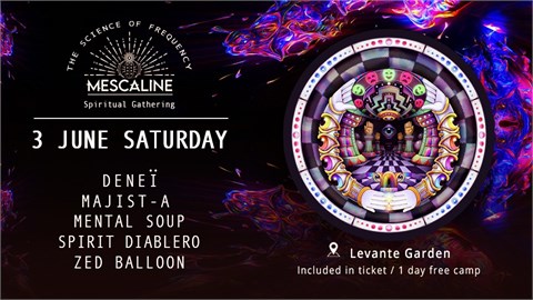 Mescaline Spiritual Gathering 2023 '' The Science of Frequency''