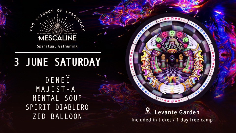 Mescaline Spiritual Gathering 2023 '' The Science of Frequency''