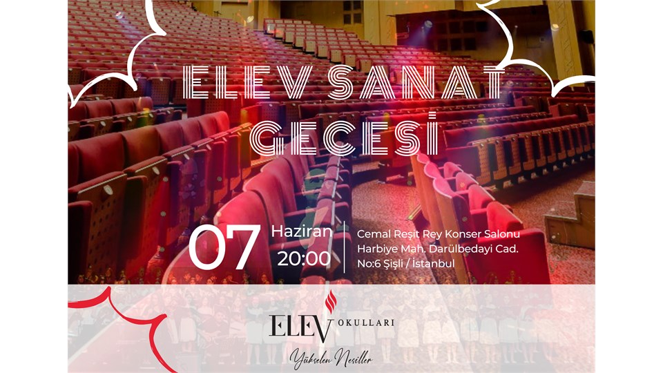 ELEV EĞİTİM VAKFI OKULLARI SANAT GECESİ