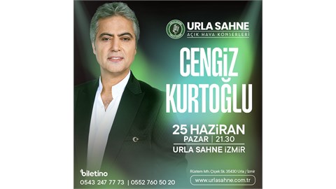 Cengiz Kurtoğlu Konseri | Urla Sahne