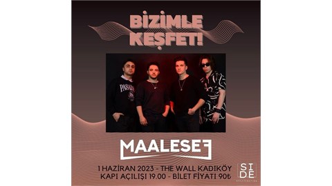 Bizimle Keşfet 6: Maalesef, Deniz Nil Konuş, Reve Band