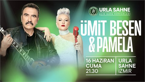 Ümit Besen & Pamela Konseri | Urla Sahne