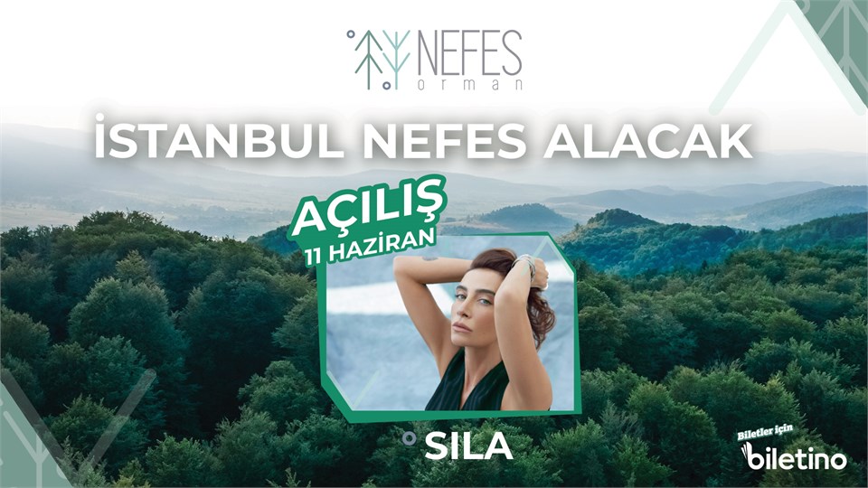 Nefes Orman Sıla Konseri 